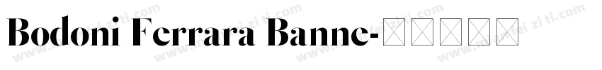Bodoni Ferrara Banne字体转换